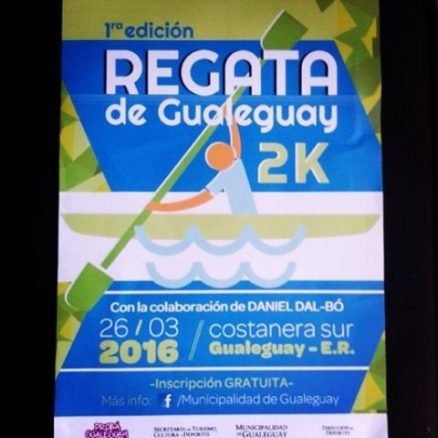 Canotaje: PRIMERA EDICIÓN «REGATA DE GUALEGUAY» SE REALIZARÁ EL DÍA 26/3/2016