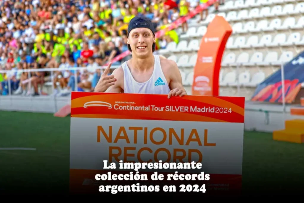 Atletismo: COLECCIÓN DE RÉCORDS ARGENTINOS EN 2024